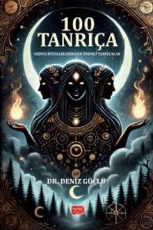 100 Tanrıça & Dünya Mitolojilerinden Önemli Tanrıçalar