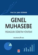 Genel Muhasebe Pedagojik Öğretim Yöntemi