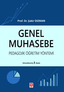 Genel Muhasebe Pedagojik Öğretim Yöntemi