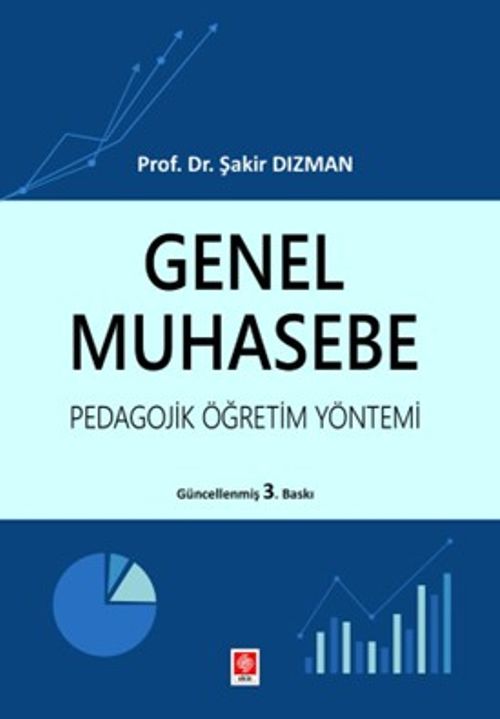 Genel Muhasebe Pedagojik Öğretim Yöntemi