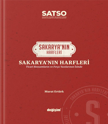 Sakaryanın Harfleri & Ticari Ressamların ve Fırça Yazılarının İzinde