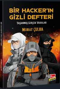 Bir Hacker'in Gizli Defteri