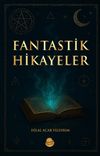 Fantastik Hikayeler