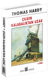 Çılgın Kalabalıktan Uzak