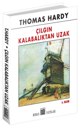 Çılgın Kalabalıktan Uzak
