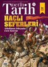 Derin Tarih 33. &Ouml;zel Sayı Ha&ccedil;lı Seferleri