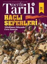 Derin Tarih 33. Özel Sayı Haçlı Seferleri