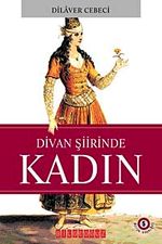 Divan Şiirinde Kadın