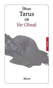 Var Olmak