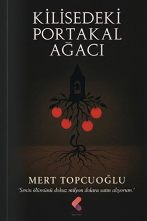 Kilisedeki Portakal Ağacı