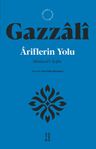 Âriflerin Yolu &amp; Minhacü'l-Ârifîn