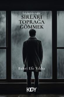 Sırları Toprağa Gömmek