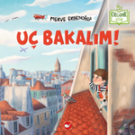 Uç Bakalım!