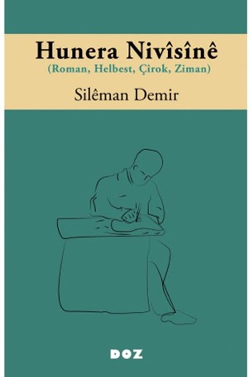 Hunera Nivîsînê & (Roman, Helbest, Çîrok, Ziman)