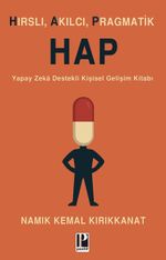 Hap (Hırslı, Akılcı, Pragmatik)