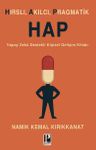 Hap (Hırslı, Akılcı, Pragmatik)
