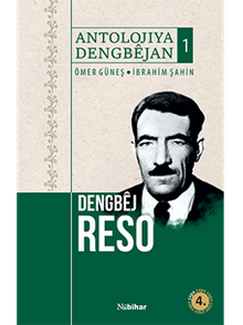 Antolojiya Dengbajan 1 & Dengbej Reso 
