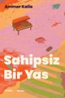 Sahipsiz Bir Yas