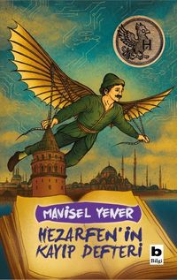 Hezarfen'in Kayıp Defteri