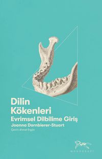 Dilin Kökenleri & Evrimsel Dilbilime Giriş