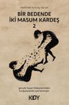 Bir Bedende İki Masum Kardeş 2