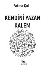 Kendini Yazan Kalem