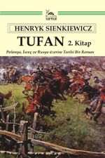 Tufan 2. Kitap & Polonya, İsveç ve Rusya üzerine Tarihi Bir Roman
