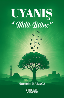 Uyanış “Milli Bilinç”