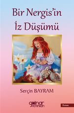 Bir Nergis'in İz Düşümü