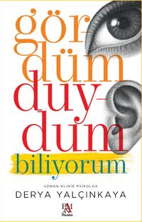 Gördüm Duydum Biliyorum