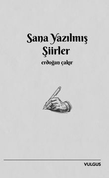 Sana Yazılmış Şiirler