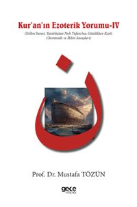 Kuranın Ezoterik Yorumu 4 & (En'am Suresi, Yaratılıştan Nuh Tufanı'na; Günlükten Kesit: Chemtrails ve İklim Savaşları) 