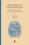 The Maqālāt of Ḥājjī Baktāsh Walī: Four Gates-Forty Stations: The Stages of the Spiritual Journey