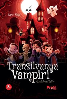Transilvanya Vampiri / Unutulmaz Tatil