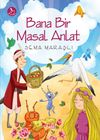 Bana Bir Masal Anlat