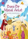 Bana Bir Masal Anlat