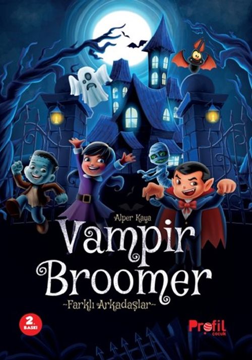 Vampir Broomer / Farklı Arkadaşlar