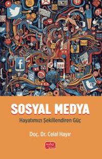 Ssoyal Medya & Hayatımızı Şekillendiren Güç