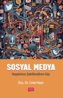 Ssoyal Medya & Hayatımızı Şekillendiren Güç