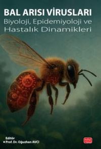 Bal Arısı Virusları & Biyoloji, Epidemiyoloji ve Hastalık Dinamikleri