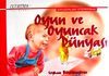 Oyun ve Oyuncak D&uuml;nyası