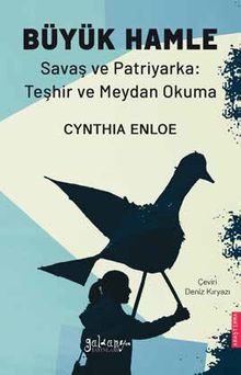 Büyük Hamle Savaş ve Patriyarka: Teşhir ve Meydan Okuma