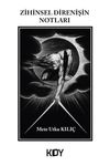 Zihinsel Direnişin Notları
