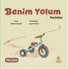 Benim Yolum & Meslekler
