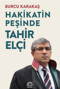 Hakikatin Peşinde Tahir Elçi