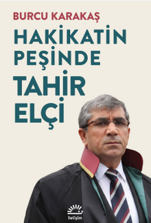 Hakikatin Peşinde Tahir Elçi