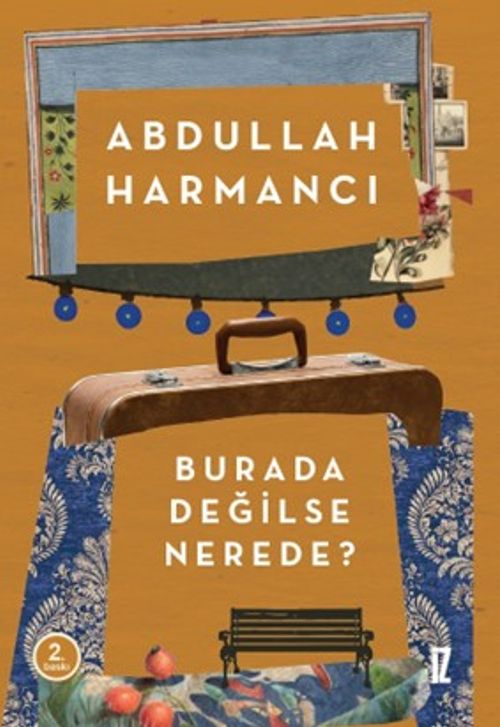 Burada Değilse Nerede ?