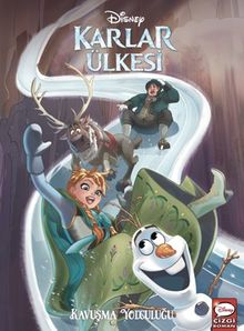 Disney Karlar Ülkesi - Kavuşma Yolculuğu