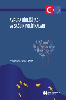Avrupa Birliği (Ab) ve Sağlık Politikaları