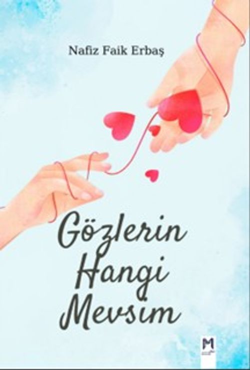 Gözlerin Hangi Mevsim